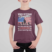 WWII Veteran Daughter Most People Never Meet Their Heroes I Was Raised By Mine T Shirt For Kid American Flag - Wonder Print Shop