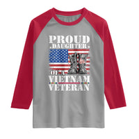 Proud Daughter Of A Vietnam Veteran Raglan Shirt American Flag Army Boots