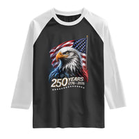 250 Years USA 250th Anniversary Raglan Shirt Patriotic Eagle 4th of July