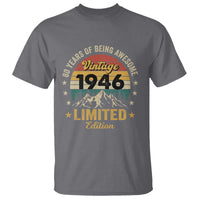 80th Birthday T Shirt Vintage 1946 Limited Edition Retro 80 Years Of Being Awesome Mountain