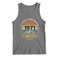 55th Birthday Tank Top Vintage 1971 Limited Edition Retro 55 Years Of Being Awesome Mountain