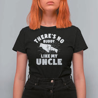 Funny Uncle T Shirt For Women There's No Buddy Like My Uncle Family Matching - Wonder Print Shop