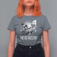 Funny Jesus Basketball T Shirt For Women He Is Rizzin Sport Player Meme - Wonder Print Shop