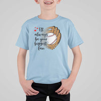 Funny Baseball Fan T Shirt For Kid I'll Always Be Your Biggest Fan Parents - Wonder Print Shop