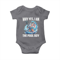 Funny Why Yes I Am The Pool Boy Baby Onesie Swimming Swimmer Cool Poseidon Water - Wonder Print Shop