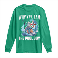 Funny Why Yes I Am The Pool Boy Long Sleeve Shirt Swimming Swimmer Cool Poseidon Water - Wonder Print Shop
