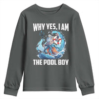 Funny Why Yes I Am The Pool Boy Youth Sweatshirt Swimming Swimmer Cool Poseidon Water - Wonder Print Shop