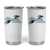 Funny Swimmer Tumbler Cup Eat Pasta Swim Fasta Fork Swimming - Wonder Print Shop
