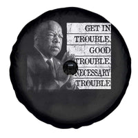 John Lewis Spare Tire Cover Get In Good Necessary Trouble Social Justice - Wonder Print Shop