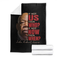 John Lewis Throw Blanket If Not Us Then Who If Not Now Then When - Wonder Print Shop