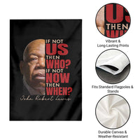 John Lewis Garden Flag If Not Us Then Who If Not Now Then When - Wonder Print Shop