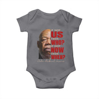 John Lewis Baby Onesie If Not Us Then Who If Not Now Then When - Wonder Print Shop