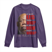 John Lewis Long Sleeve Shirt If Not Us Then Who If Not Now Then When - Wonder Print Shop