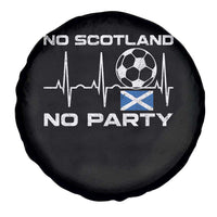 No Scotland No Party Spare Tire Cover Scotland Football Proud Scottish Fan