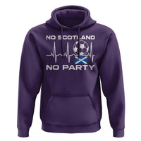 No Scotland No Party Hoodie Scotland Football Proud Scottish Fan