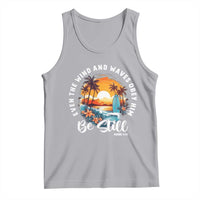Even The Wind And Waves Obey Him Be Still Tank Top Christian Bible Verse Summer Vacation - Wonder Print Shop