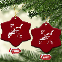 Funny Fishing Hunting Ceramic Ornament If It Flies It Dies If It Hops It Drops If It Hooks It Cooks - Wonder Print Shop