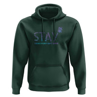 Suicide Prevention Awareness Hoodie Stay Your Story Isn't Over Butterfly Semicolon - Wonder Print Shop