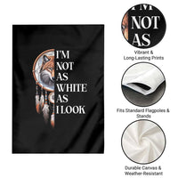 Native Americans Garden Flag I'm Not As White As I Look Vintage Wolf Dreamcatcher - Wonder Print Shop