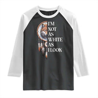 Native Americans Raglan Shirt I'm Not As White As I Look Vintage Wolf Dreamcatcher - Wonder Print Shop