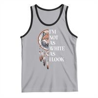 Native Americans Tank Top I'm Not As White As I Look Vintage Wolf Dreamcatcher - Wonder Print Shop
