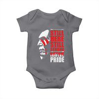 Native Americans Baby Onesie Still Here Still Strong Native Pride Tribes - Wonder Print Shop
