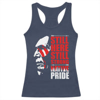 Native Americans Racerback Tank Top Still Here Still Strong Native Pride Tribes - Wonder Print Shop