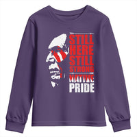 Native Americans Youth Sweatshirt Still Here Still Strong Native Pride Tribes - Wonder Print Shop