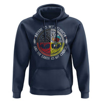 Native Americans Hoodie Nature Is My Religion And The Earth Is My Church Tree Peyote - Wonder Print Shop