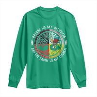 Native Americans Long Sleeve Shirt Nature Is My Religion And The Earth Is My Church Tree Peyote - Wonder Print Shop