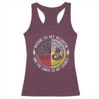 Native Americans Racerback Tank Top Nature Is My Religion And The Earth Is My Church Tree Peyote - Wonder Print Shop