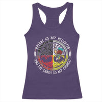 Native Americans Racerback Tank Top Nature Is My Religion And The Earth Is My Church Tree Peyote - Wonder Print Shop