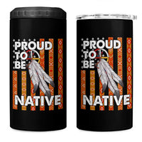 Native American 4 in 1 Can Cooler Tumbler Proud To Be Native American Flag Tribal Prints Medicine Wheel - Wonder Print Shop