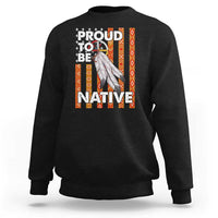 Native American Sweatshirt Proud To Be Native American Flag Tribal Prints Medicine Wheel - Wonder Print Shop