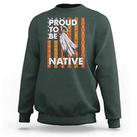 Native American Sweatshirt Proud To Be Native American Flag Tribal Prints Medicine Wheel - Wonder Print Shop