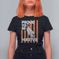 Native American T Shirt For Women Proud To Be Native American Flag Tribal Prints Medicine Wheel - Wonder Print Shop