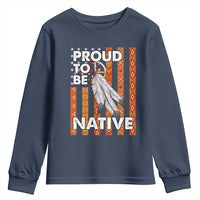 Native American Youth Sweatshirt Proud To Be Native American Flag Tribal Prints Medicine Wheel - Wonder Print Shop