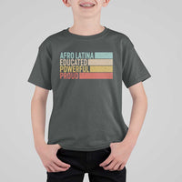 Afro Latina T Shirt For Kid Educated Powerful Proud Hispanic Heritage Month - Wonder Print Shop