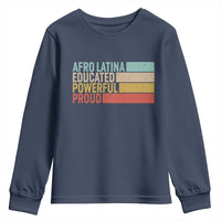 Afro Latina Youth Sweatshirt Educated Powerful Proud Hispanic Heritage Month - Wonder Print Shop