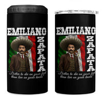 Emiliano Zapata 4 in 1 Can Cooler Tumbler Better To Die On Your Feet Than Live On Your Knees Mexican Revolution - Wonder Print Shop