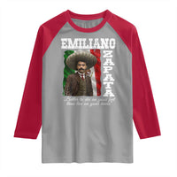 Emiliano Zapata Raglan Shirt Better To Die On Your Feet Than Live On Your Knees Mexican Revolution - Wonder Print Shop