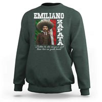 Emiliano Zapata Sweatshirt Better To Die On Your Feet Than Live On Your Knees Mexican Revolution - Wonder Print Shop