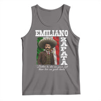 Emiliano Zapata Tank Top Better To Die On Your Feet Than Live On Your Knees Mexican Revolution - Wonder Print Shop