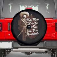 Emiliano Zapata Spare Tire Cover Mejor Morir De Pie Que Vivir Toda Una Vida Arrodillado - Wonder Print Shop