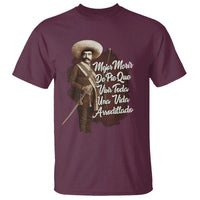 Emiliano Zapata T Shirt Mejor Morir De Pie Que Vivir Toda Una Vida Arrodillado - Wonder Print Shop