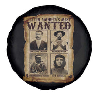 Latin America's Most Wanted Revolution Latino Hispanic Heritage Spare Tire Cover Wanted Sign - Wonder Print Shop