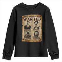 Latin America's Most Wanted Revolution Latino Hispanic Heritage Youth Sweatshirt Wanted Sign - Wonder Print Shop
