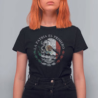 Mexican Pride T Shirt For Women La Patria Es Primero Coat Of Arms - Wonder Print Shop