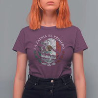 Mexican Pride T Shirt For Women La Patria Es Primero Coat Of Arms - Wonder Print Shop