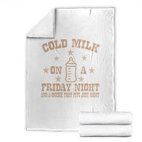 Funny Cold Milk On A Friday Night And A Onesie That Fits Just Right Throw Blanket - Wonder Print Shop